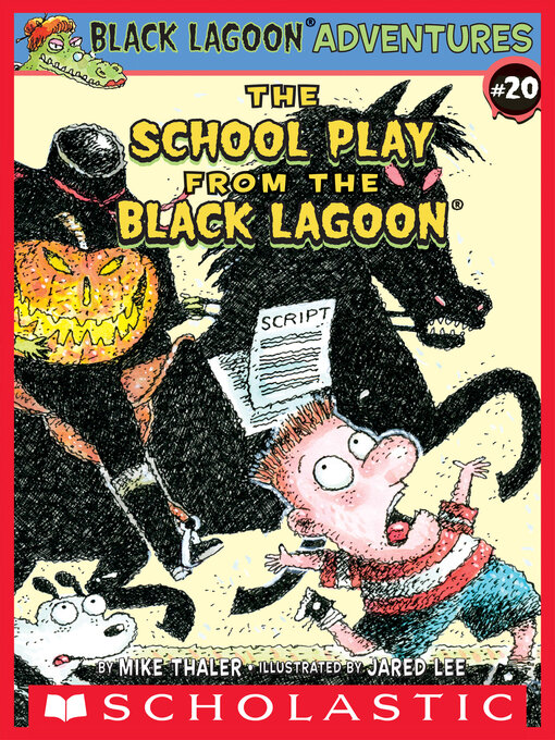 Title details for The School Play from the Black Lagoon by Mike Thaler - Wait list